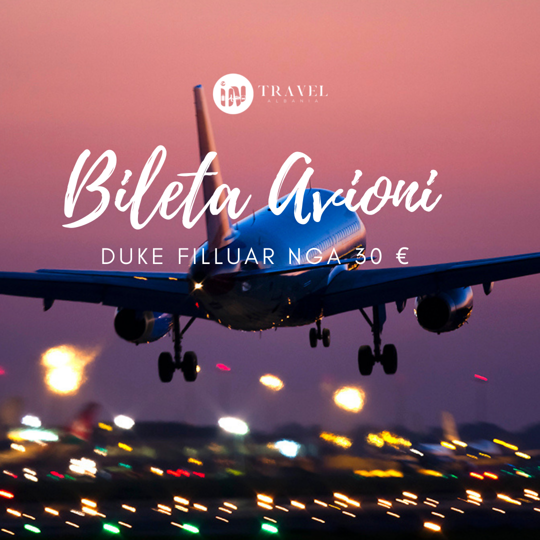 BILETA AVIONI – IN TRAVEL ALBANIA